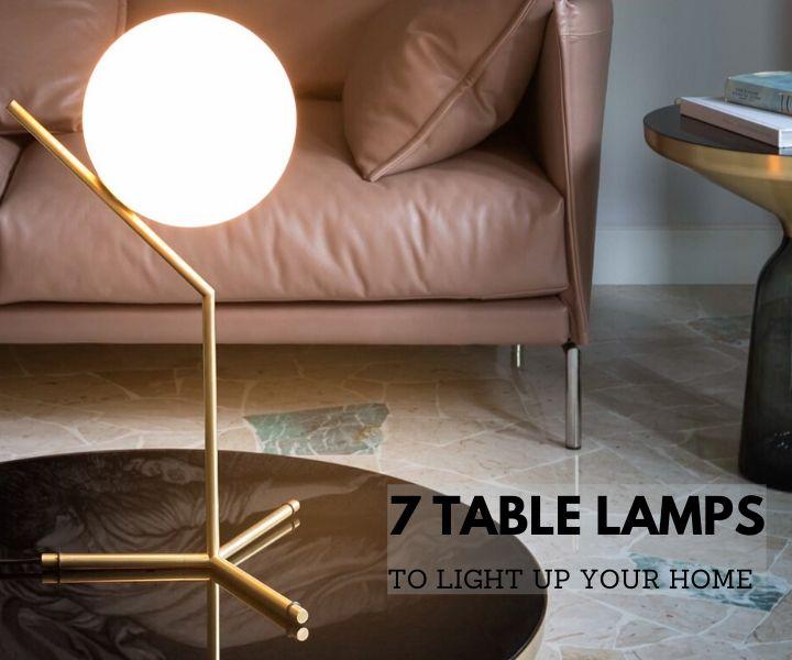7 stunning table lamps to light up your home