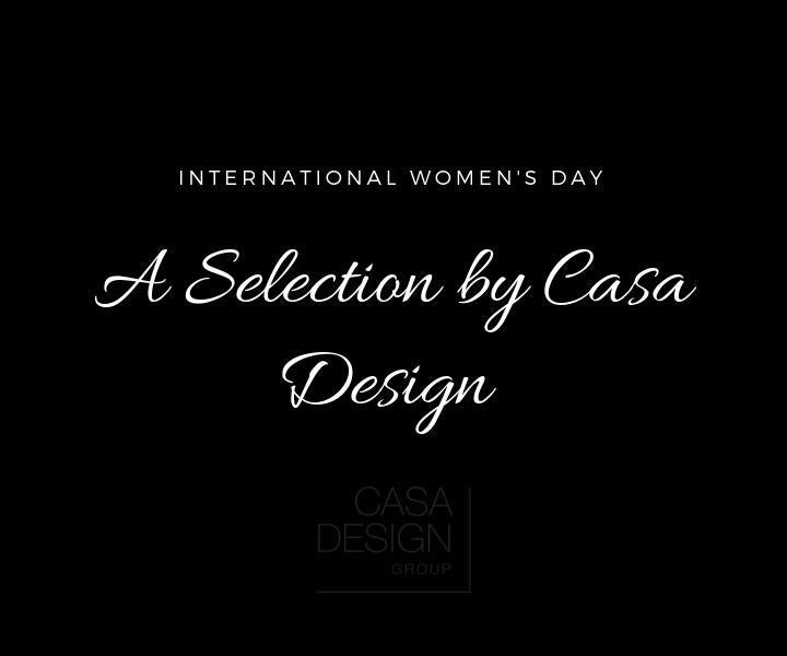 International womens day a selection by casa design.