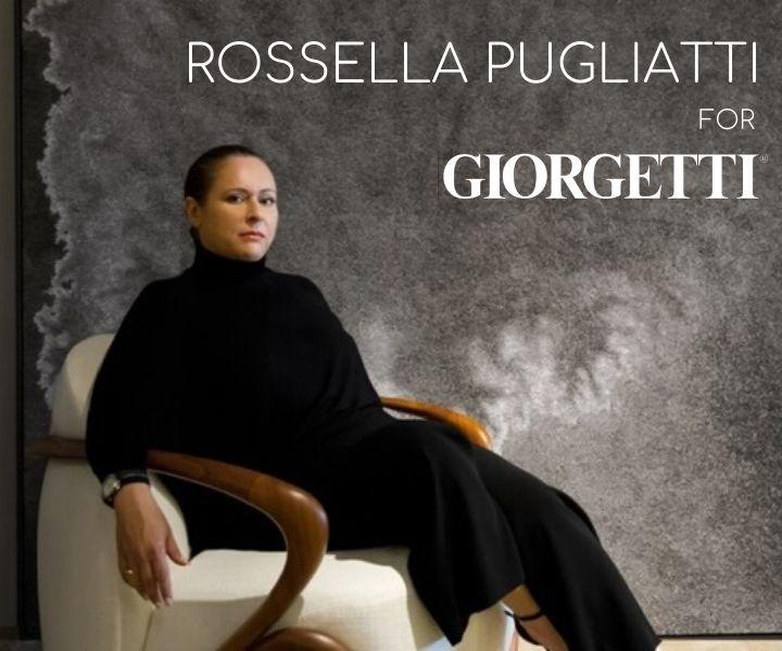 Designer profile: rossella pugliatti for giorgetti