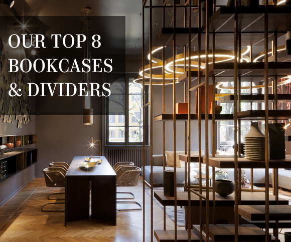 SMART STYLE: 8 INTERIOR-ENHANCING BOOKCASES & DIVIDERS